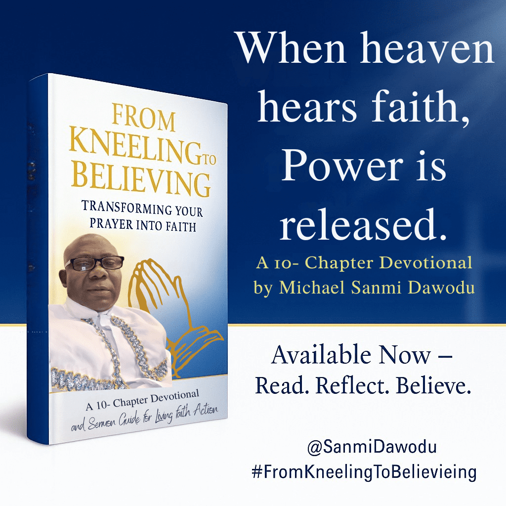 From Kneeling to Believing — Turning Prayer into Living Faith.