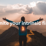 Igniting the Fire Within: Unleashing Your Intrinsic Motivation