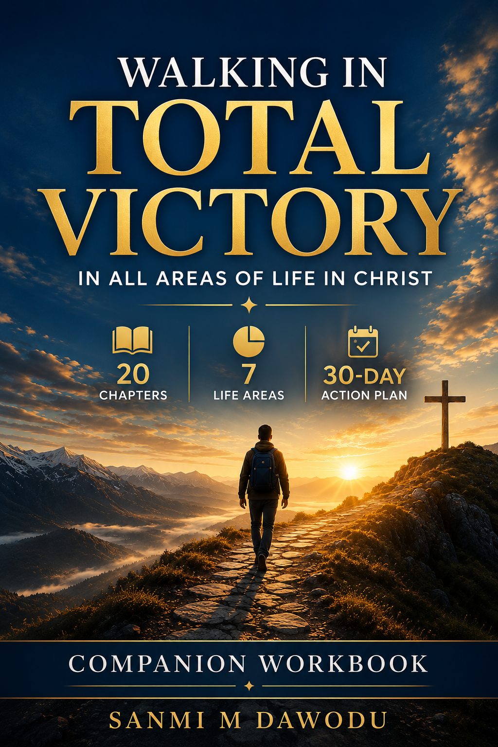 WALKING IN TOTAL VICTORY IN ALL AREAS OF LIFE IN CHRIST-workbook Walking in Total Victory eBook - Image 2